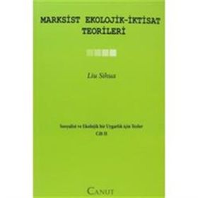 Marksist Ekolojik - İktisat Teorileri - Canut Yayınları