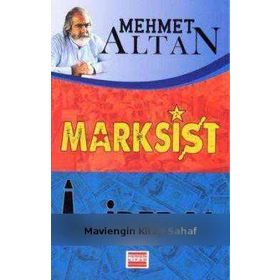 MARKSIST LIBERAL - MEHMET ALTAN