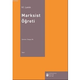 Marksist Öğreti - Vladimir İlyiç Lenin
