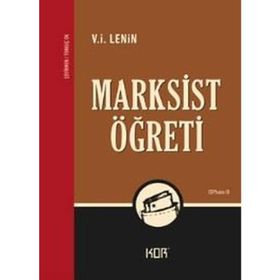 Marksist Öğreti - Vladimir İlyiç Lenin
