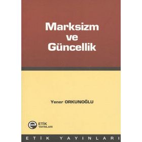 MARKSIZIM VE GÜNCELLİK - YENER ORKUNOĞLU