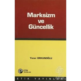 MARKSIZIM VE GÜNCELLİK - YENER ORKUNOĞLU