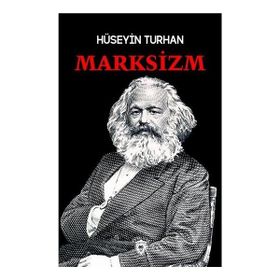 Marksizm - Hüseyin Turhan