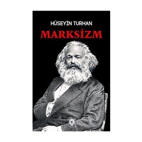 Marksizm - Hüseyin Turhan