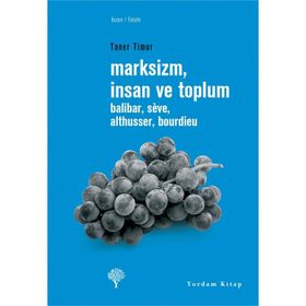 MARKSIZM, İNSAN VE TOPLUM - KOLEKTIF