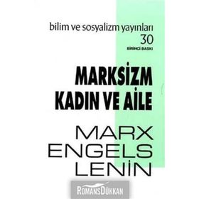 Marksizm Kadın ve Aile - Vladimir İlyiç Lenin k marx Friedrich Engels