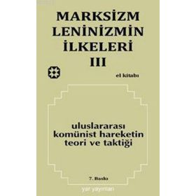 Marksizm, Leninizmin İlkeleri Cilt 3 - Heyet-Kurul-Komisyon