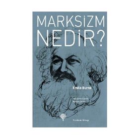 MARKSIZM NEDIR? - EMILE BURNS
