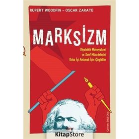 MARKSIZM SINIFLARI VE SINIF MÜCADELESİNİ ANLAMAK İÇİN ÇİZGİ BILIM - RUPERT WOODFIN;OSCAR ZARATE