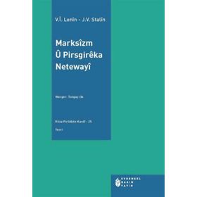 Marksizm U Pirsgireka Netewayi - Vladimir İlyiç Lenin Josef Vissaryonoviç Çugaşvili Stalin