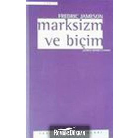 MARKSIZM VE BİÇİM - FREDRIC JAMESON