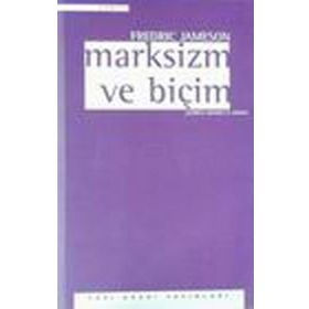 MARKSIZM VE BİÇİM - FREDRIC JAMESON