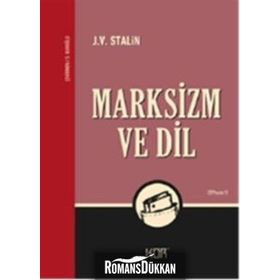 MARKSIZM VE DIL - JOSEF V. STALIN