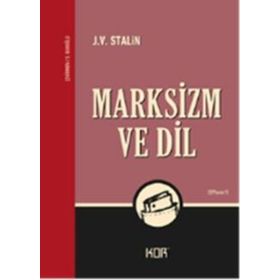 MARKSIZM VE DIL - JOSEF V. STALIN