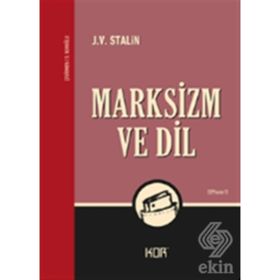 MARKSIZM VE DIL - JOSEF V. STALIN