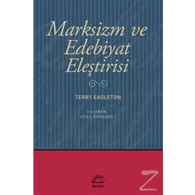 MARKSIZM VE EDEBIYAT ELEŞTİRİSİ - TERRY EAGLETON