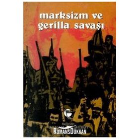 MARKSIZM VE GERILLA SAVAŞI - WILLIAM J. POWEROY
