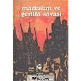 MARKSIZM VE GERILLA SAVAŞI - WILLIAM J. POWEROY