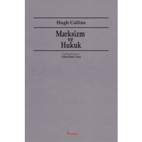 MARKSIZM VE HUKUK - HUGH COLLINS