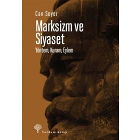 Marksizm ve Siyaset - Can Soyer