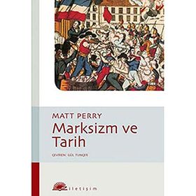 MARKSIZM VE TARIH - MATT PERRY