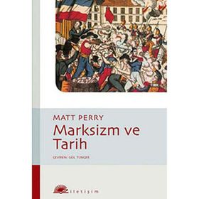 MARKSIZM VE TARIH - MATT PERRY