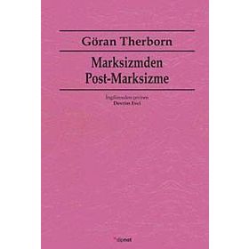 MARKSIZMDEN POST-MARKSIZME - GÖRAN THERBORN