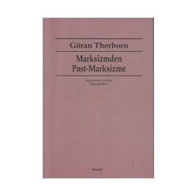 MARKSIZMDEN POST-MARKSIZME - GÖRAN THERBORN