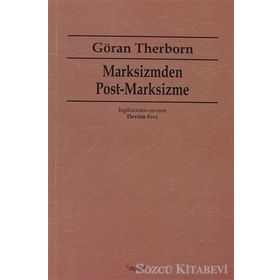 MARKSIZMDEN POST-MARKSIZME - GÖRAN THERBORN