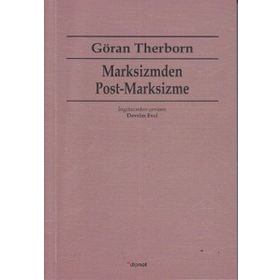 MARKSIZMDEN POST-MARKSIZME - GÖRAN THERBORN