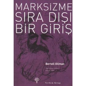MARKSIZME SIRA DIŞI BIR GİRİŞ - BERTELL OLLMAN