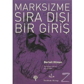 MARKSIZME SIRA DIŞI BIR GİRİŞ - BERTELL OLLMAN
