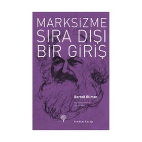 MARKSIZME SIRA DIŞI BIR GİRİŞ - BERTELL OLLMAN