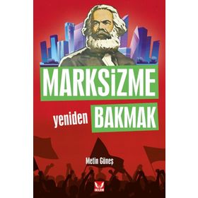 Marksizme Yeniden Bakmak İkilem Yayınevi