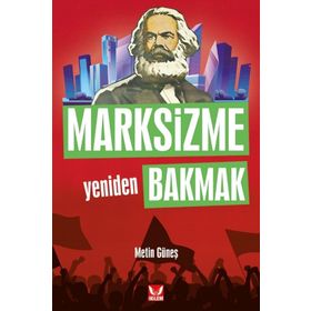 Marksizme Yeniden Bakmak İkilem Yayınevi
