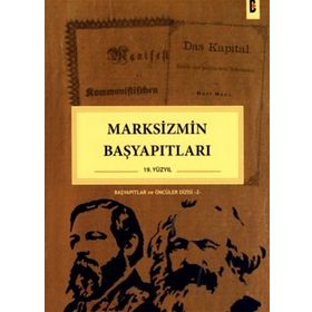 MARKSIZMIN BAŞYAPITLARI (19. YÜZYIL) - KOLEKTIF