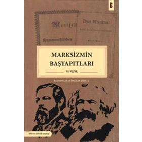 MARKSIZMIN BAŞYAPITLARI (19. YÜZYIL) - KOLEKTIF