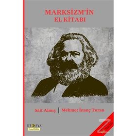 Marksizm’in El Kitabı - Sait Almış Mehmet İnanç Turan
