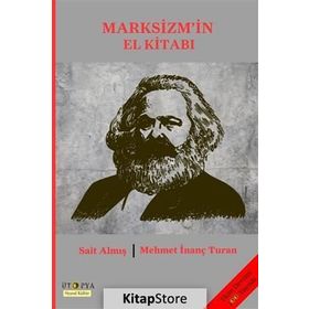 Marksizm’in El Kitabı - Sait Almış Mehmet İnanç Turan