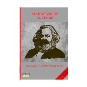 Marksizm’in El Kitabı - Sait Almış Mehmet İnanç Turan
