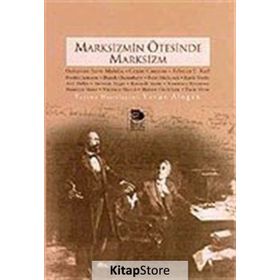 MARKSIZMIN ÖTESİNDE MARKSIZM - KOLEKTIF