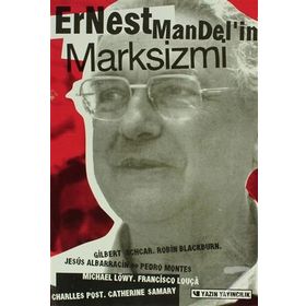 Marksizmin Tarihteki Yeri - Ernest Mandel