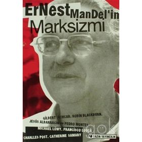 Marksizmin Tarihteki Yeri - Ernest Mandel