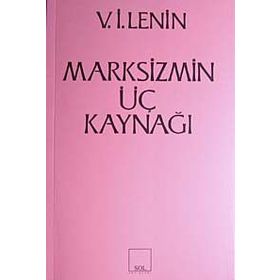 Marksizmin Üç Kaynağı - Vladimir İlyiç Lenin