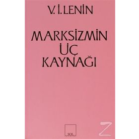 Marksizmin Üç Kaynağı - Vladimir İlyiç Lenin