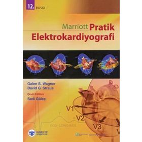 Marriott Pratik Elektrokardiyografi - Galen S. Wagner David G. Straus