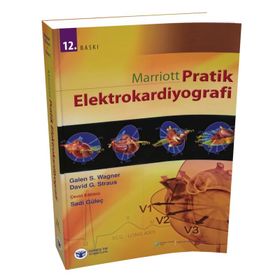 Marriott Pratik Elektrokardiyografi - Galen S. Wagner David G. Straus