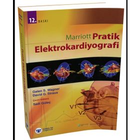 Marriott Pratik Elektrokardiyografi - Galen S. Wagner David G. Straus