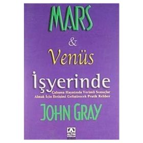 MARS VE VENÜS İŞYERİNDE - JOHN GRAY