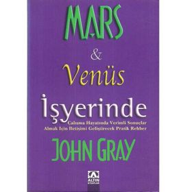 MARS VE VENÜS İŞYERİNDE - JOHN GRAY